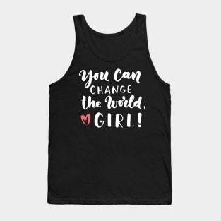 You Can Change The World Girl Tank Top